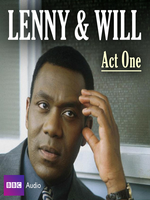 Title details for Act One by Lenny Henry - Available